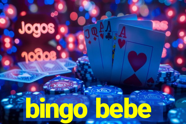 bingo bebe